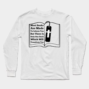 The Bible Will Transform You Long Sleeve T-Shirt